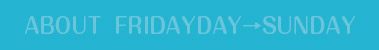 映画『セブンデイズ FRIDAY→SUNDAY』について